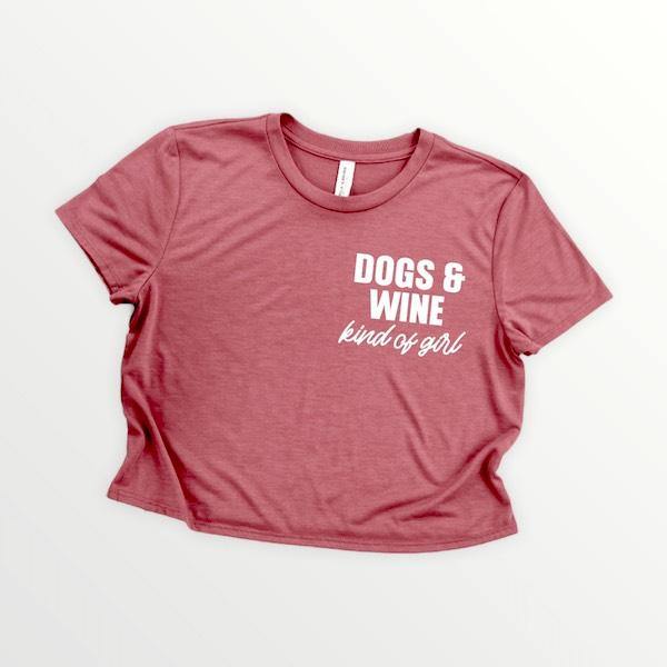 Dogs Kind of Girl Crop - Wicks+Paws Candle Co
